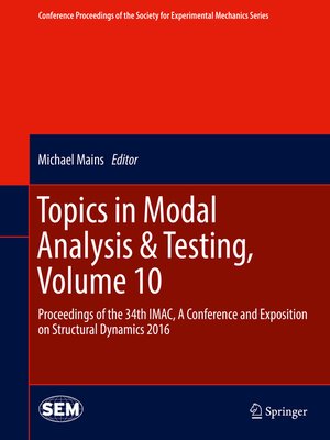 cover image of Topics in Modal Analysis & Testing, Volume 10
